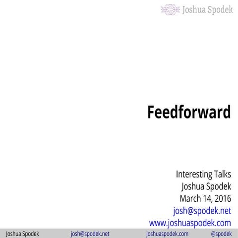 Feedforward 160314 interesting_talks