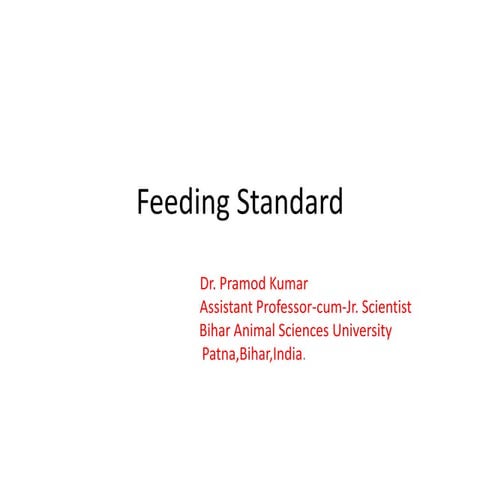 Feeding standard