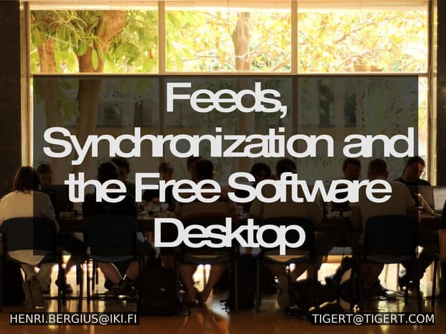 Feeds, Synchronization and the Free Software Desktop