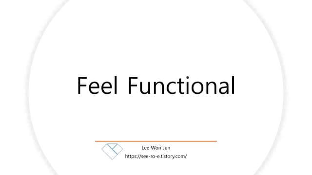 Feel functional