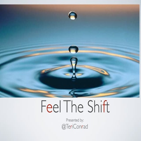 Feel the shift presentation (1) pc version (1)