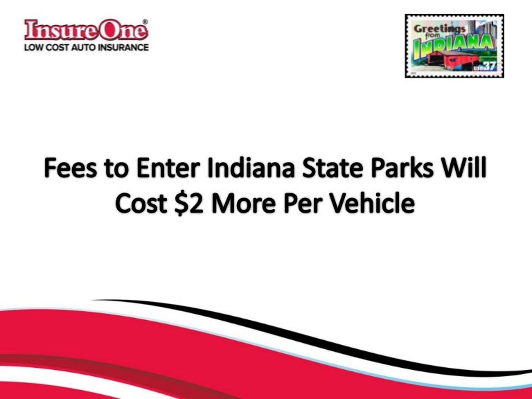 Fees to Enter Indiana State Parks Will Cost 2 More Per Vehicle