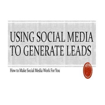 Use Social Media To Generate Leads