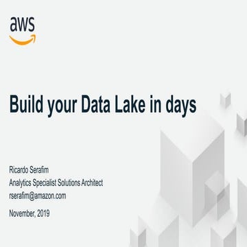 Immersion Day - Como construir seu Data Lake em dias na AWS
