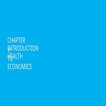 FEHE-Chapter-1-Introduction-to-Health-Economics.pptx