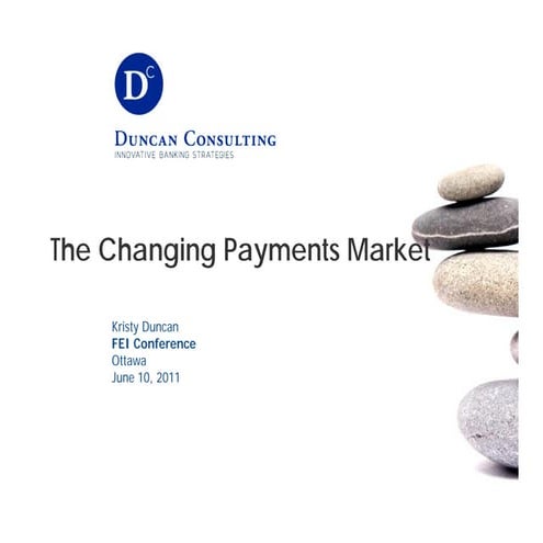 Fei 2011  future of bill payments- duncan consulting