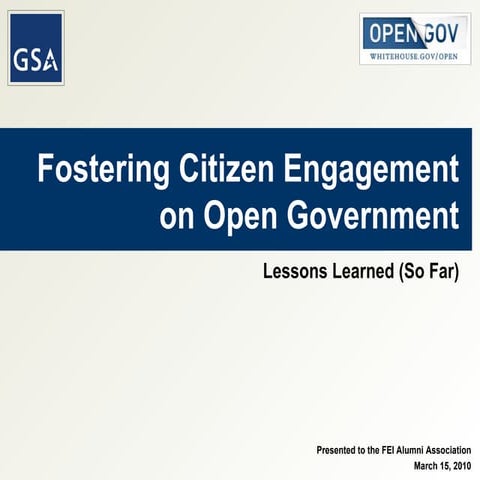 Fostering Citizen Engagement on Open Government