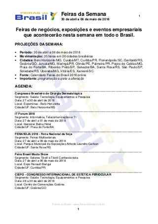 Feiras da semana: 30 de abril a 06 de maio de 2018