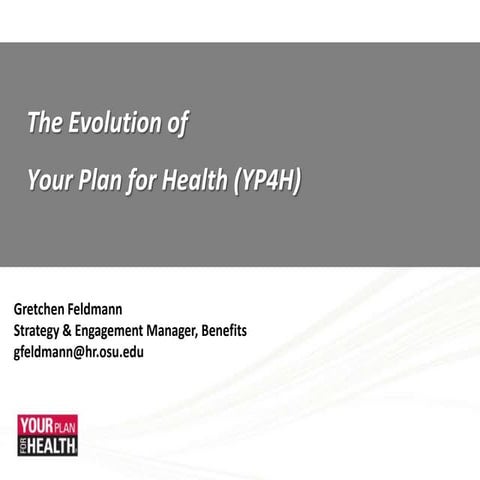 Feldmann on The Evolution of Your Plan For Health