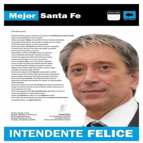 Intendente Felice - Mejor Santa Fe