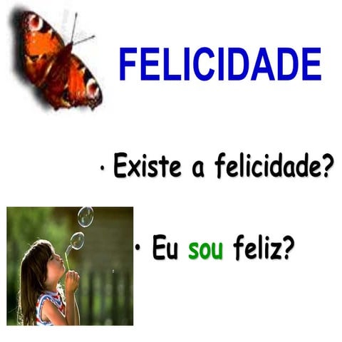 Felicidade