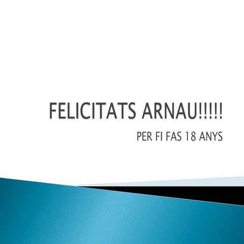 Felicitats arnau!!!!!
