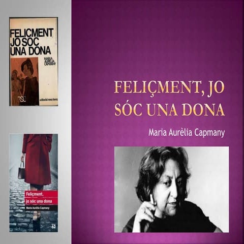 Feliçment, jo sóc una dona (1).ppt