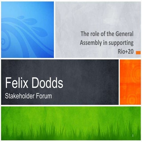 Felix dodds general assembly final may 2012   final