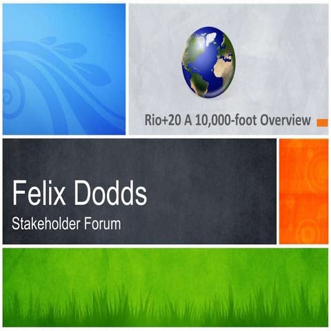 Felix dodds who may 2012