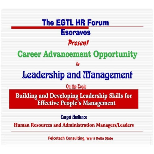 Felix Presentation On Leadership   Management Skills Dev.