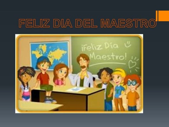 Feliz dia del maestro | PPTX