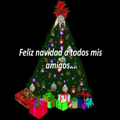 Feliz Navidad Para Todos Mis Amigos