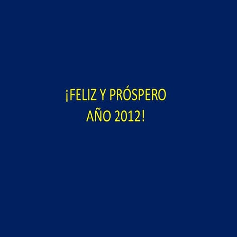 Feliz y próspero 2012 bis