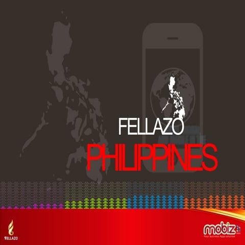 #ShareTheValue Fellazo philiphines Mobizpro Mobile App Fun nel Strategy