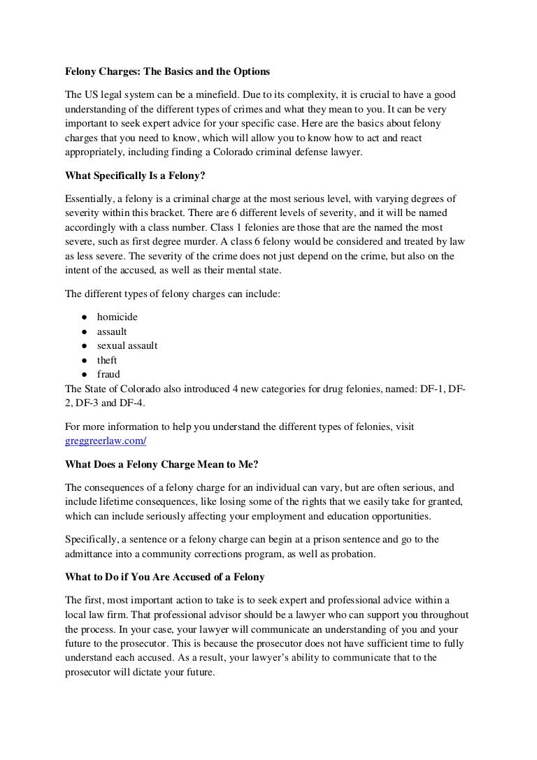 Felony Charges The Basics and the Options