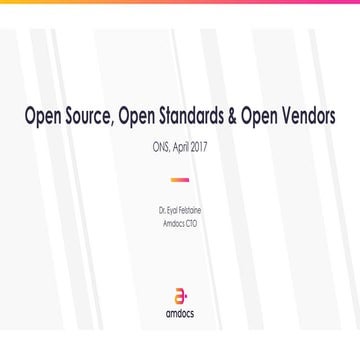 Open Source, Open Standards, & Open Vendors