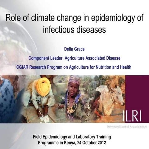 Role of climate change in epidemiology of infectious diseases