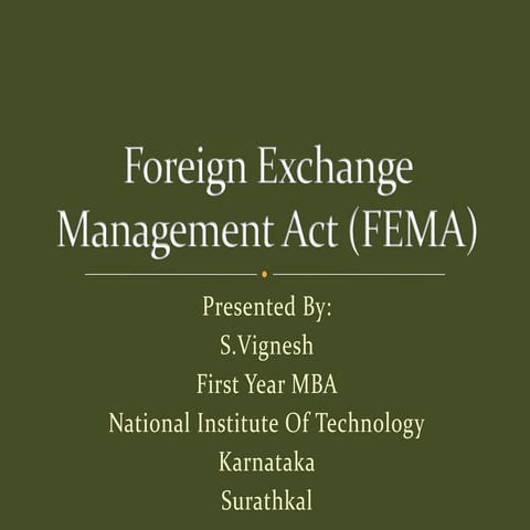 FEMA-Foreign Exchange Management Act