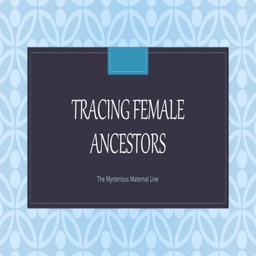 Female ancestors