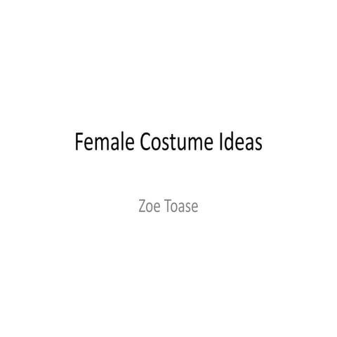Female costume ideas
