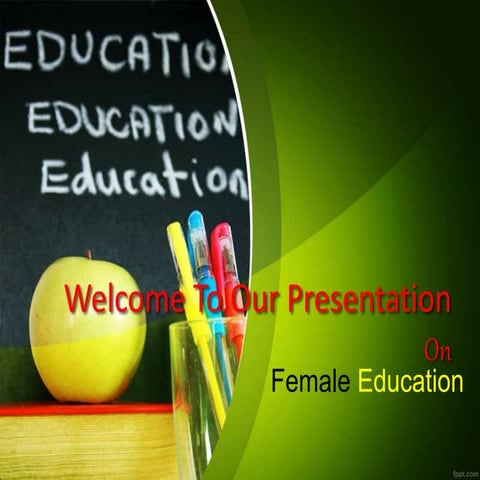 Female education presentation ready