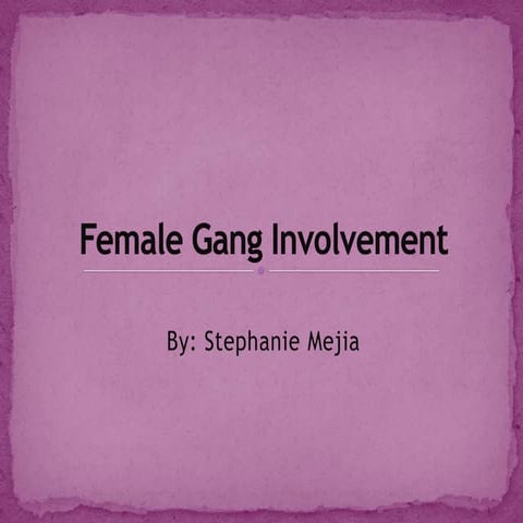 Female Gangs