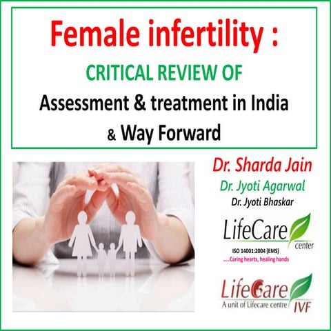Female infertility 2017 : CRITICAL REVIEW OF Assessment & treatment in ...