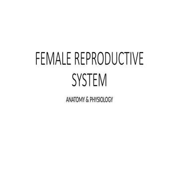 FEMALE REPRODUCTIVE SYyyyyyuuuuuuuuuuSTEM.ppt