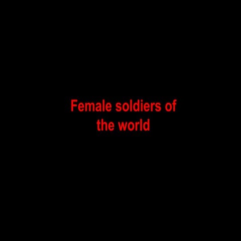 Female soldiers of_the_world