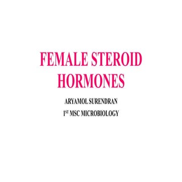 FEMALE STEROID HORMONES /biochemistry/hormones