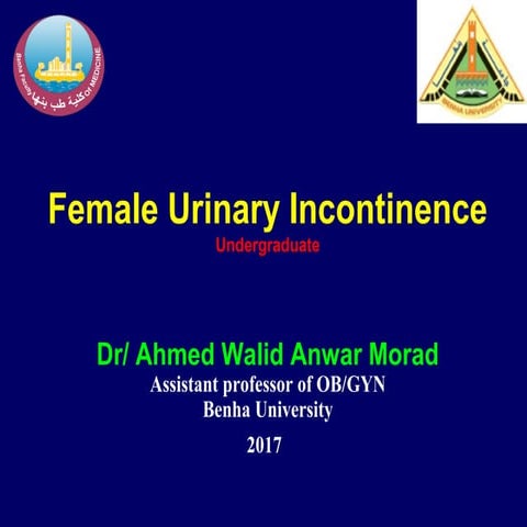 Urinary Stress Incontinence | PPTX