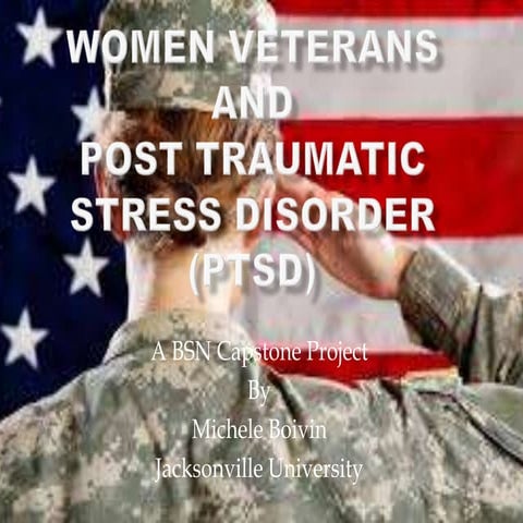 Female veterans and post traumatic stress disorder | PPTX