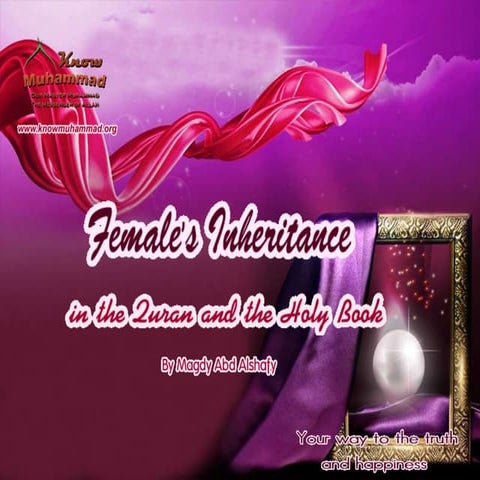 Femal's inheritance in the holy quran and the holy book