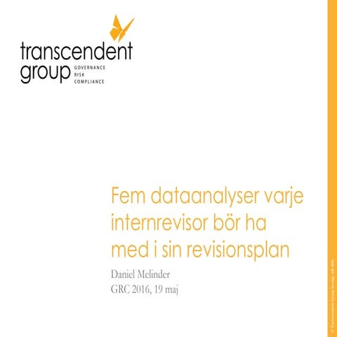 Fem dataanalyser varje internrevisor bör ha med i sin revisionsplan