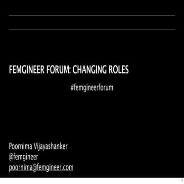 Femgineer Forum on Changing Roles
