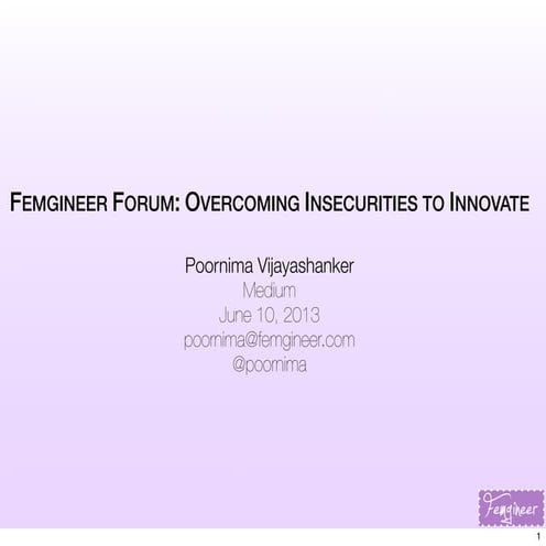 Femgineer forum overcoming insecurities to innovate