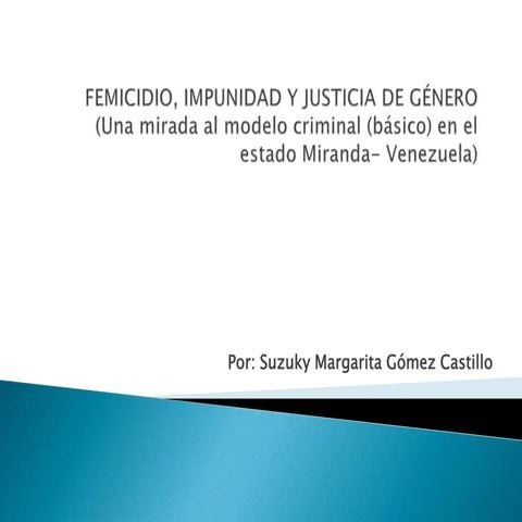 Femicidio, impunidad y justicia de género
