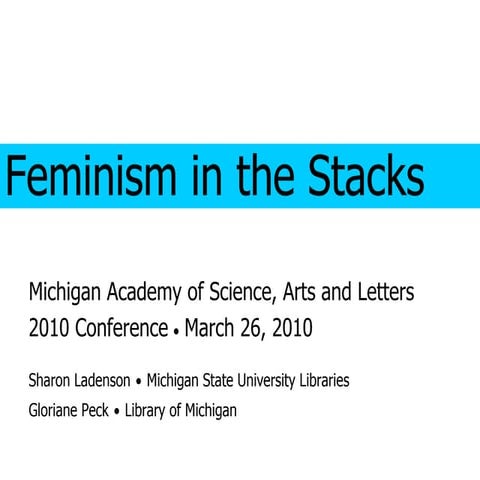 Feminism in the Stacks