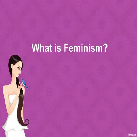 Feminism