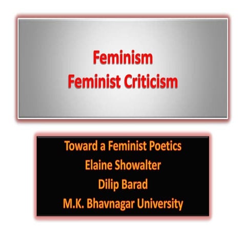 Feminism: Feminist Criticism: Elaine Showalter
