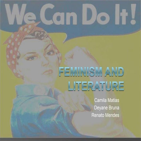 Feminism and literature final-renatomendes-deyane-camila