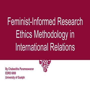 Feminist informed research ethics methodology in international relations
