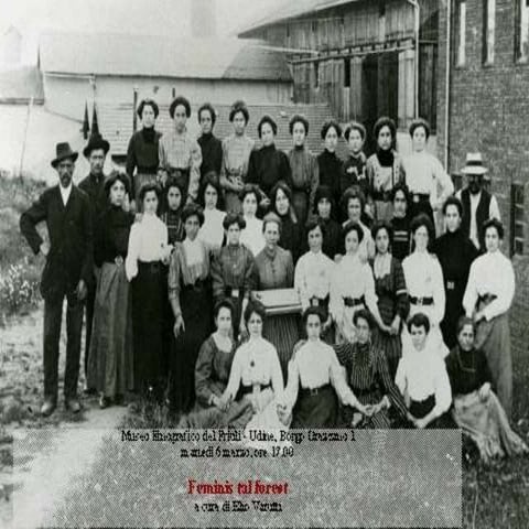 Feminis tal forest_donne all'estero_elio varutti_istituto stringher udine