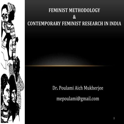 Feminist Methodology and Contemporary Feminist Research in India